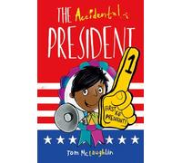 The Accidental President (The Accidental Series)