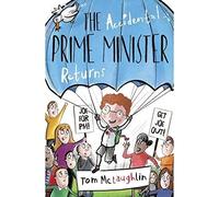 The Accidental Prime Minister Returns (The Accidental Series)