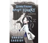 The Accidental Werewolf 2: Something About Harry (ebook)