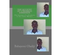 The Account of a Nigerian Jobseeker: The Journey of a Graduate in the Labor Market.