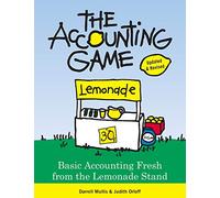 Accounting Game: Basic Accounting Fresh from the Lemonade Stand