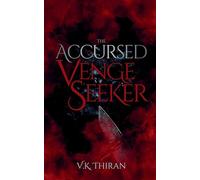 The Accursed Venge Seeker (The Venge Seekers)