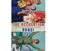 The Accusation: Forbidden Stories from Inside North Korea