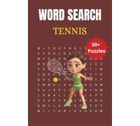 The Ace of Word Search: Tennis Edition: Word Search for Tennis Lovers: Test Your Tennis Knowledge On and Off the Court | 6 x 9 inches | 50+ Puzzles, 110 pages