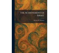 The Achievement of Israel