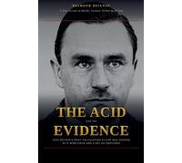 The Acid and the Evidence: How Britain's Most Calculating Killer Was Undone by a Wire Sieve and a Set of Dentures