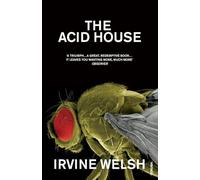 The Acid House