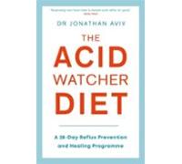 The Acid Watcher Diet