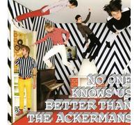 The Ackermans - No One Knows Better Than