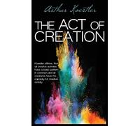 The Act of Creation