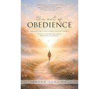 The Act of Obedience