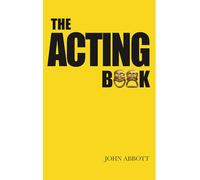 The Acting Book (Nick Hern Books)