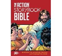 The Action Storybook Bible: An Interactive Adventure through God's Redemptive Story (Action Bible)
