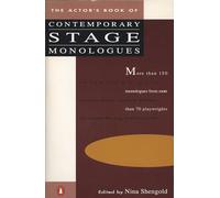 The Actor's Book of Contemporary Stage Monologues: More Than 150 Monologues from More Than 70 Playwrights