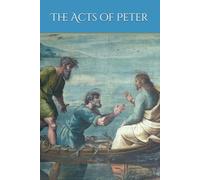The Acts of Peter (Everyday with God, is Everyday in Victory)