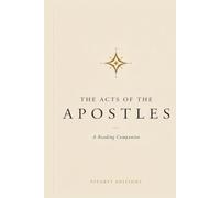The Acts of the Apostles: A Reading Companion (Biblical Reading Companions)