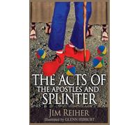 The Acts of the Apostles and Splinter