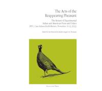 The Acts of the Reappearing Pheasant: The Return of Experimental Italian and American Poets and Critics in New York (November 10-12, 2022)