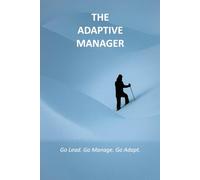 The Adaptive Manger