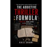 The Addictive Thriller Formula: An Unofficial Craft Study of Shari Lapena's Page-Turning Suspense
