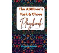 The ADHD-er's Task and Chore Playbook: Folk Flower Design 1 (Playbooks)