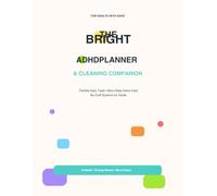 The ADHD-Friendly Home & Life Planner: Micro-Steps, Energy Matching & Flexible Systems (Undated): Flexible Daily Tools, Micro-Step Home Care & No-Guilt Systems for Adults
