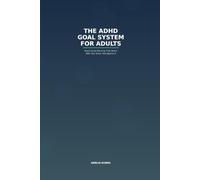The ADHD Goal System for Adults: Short-Cycle Planning That Works With Your Brain, Not Against It