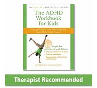 The ADHD Workbook for Kids: Helping Children Gain Self-Confidence, Social Skills, & Self-control (Instant Help)