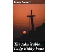 The Admirable Lady Biddy Fane (ebook)