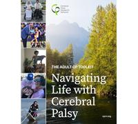 The Adult CP Toolkit: Navigating Life with Cerebral Palsy