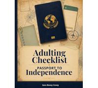 The Adulting Checklist: Passport to Independence