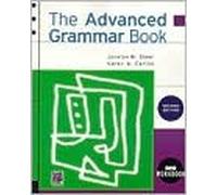 The Advanced Grammar Book, Second Edition 2nd (second) Edition by Jocelyn M. Steer, Karen A. Carlisi published by Heinle ELT (1997) Paperback