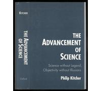 The Advancement of Science: Science without Legend, Objectivity without Illusions