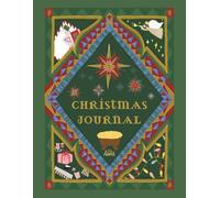 The Advent Christmas Journal for Kids: 24 Days of Christmas Traditions, Family Activities, and Meaningful Scripture Reflection