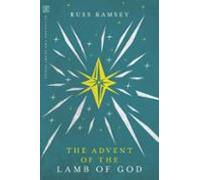 The Advent Of The Lamb Of God (ebook)