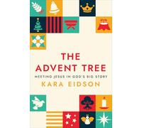 The Advent Tree: Meeting Jesus in God's Big Story