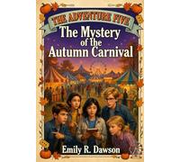 The Adventure Five - The Mystery of the Autumn Carnival