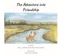 The Adventure into Friendship