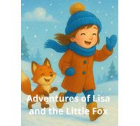 The Adventure of Liza and the Little Fox: Christmas and New Year Coloring Book