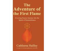 The Adventure of the First Flame