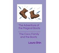 The Adventure of the Magical Boots/The Coco Family and the Boots