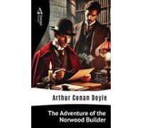 The Adventure Of The Norwood Builder (ebook)
