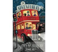 The Adventurers and the City of Secrets: 3