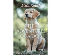 The Adventures of a Dog