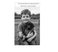 The Adventures of a Dog and his Boy