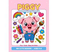 The Adventures of a Happy Little Pig: A Big Cute Coloring Book for Kids Ages 3-8 with 50 Adorable Farm Animal Pages, Fun Stories, and Blank Doodle Pages for Boys and Girls