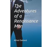 The Adventures of a Renaissance Man