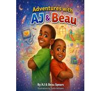 The Adventures of Aj & Beau