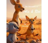 The Adventures of Ala and Roo: The Lost Joey