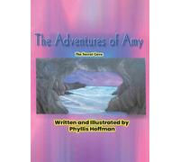 The Adventures of Amy: The Secret Cave